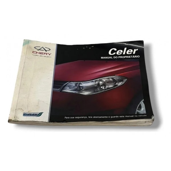 Manual Proprietário Chery Celer 1.5 Sedan 2012 2013 2014